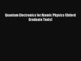 AudioBook Quantum Electronics for Atomic Physics (Oxford Graduate Texts) Online