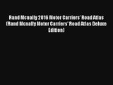 Rand Mcnally 2016 Motor Carriers' Road Atlas (Rand Mcnally Motor Carriers' Road Atlas Deluxe