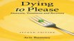 Dying to Please: Anorexia, Treatment and Recovery, 2d ed. Free Download Book