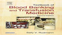 Textbook of Blood Banking and Transfusion Medicine, 2e Free Book Download
