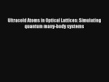 AudioBook Ultracold Atoms in Optical Lattices: Simulating quantum many-body systems Free