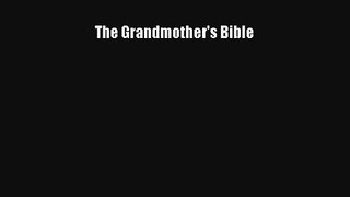 The Grandmother's Bible