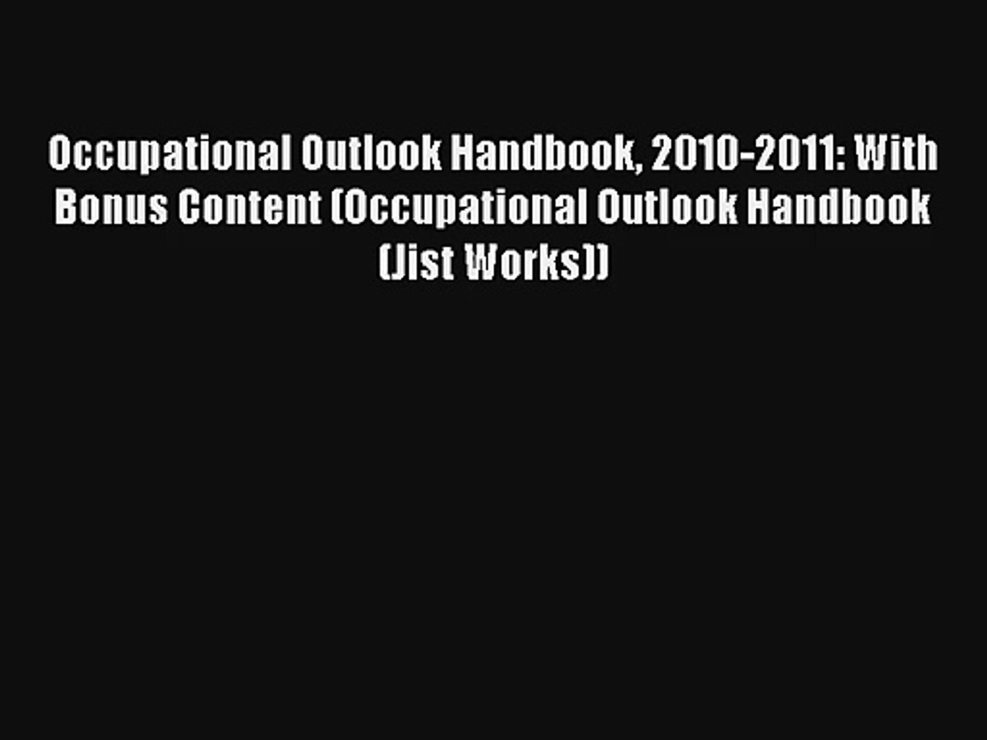 ⁣Occupational Outlook Handbook 2010-2011: With Bonus Content (Occupational Outlook Handbook
