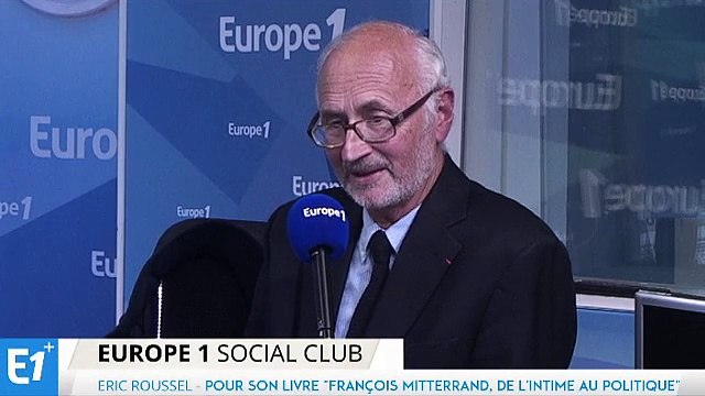 Eric Roussel : Chez Mitterrand la politique a toujours primé sur l'économie