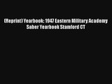 (Reprint) Yearbook: 1947 Eastern Military Academy Saber Yearbook Stamford CT Download Book
