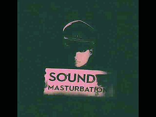 dieS - SOUND MASTURBATION - 3 .MAD STAGE
