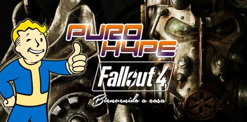 Puro Hype: FALLOUT 4
