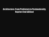 AudioBook Architecture: From Prehistory to Postmodernity Reprint (2nd Edition) Free
