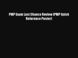 PMP Exam Last Chance Review (PMP Quick Reference Poster) Book Download Free