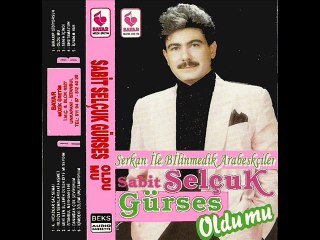 Sabit Selçuk Gürses - Canımdan Çok Seviyorum
