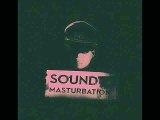 dieS - SOUND MASTURBATION - 12.ベクトル