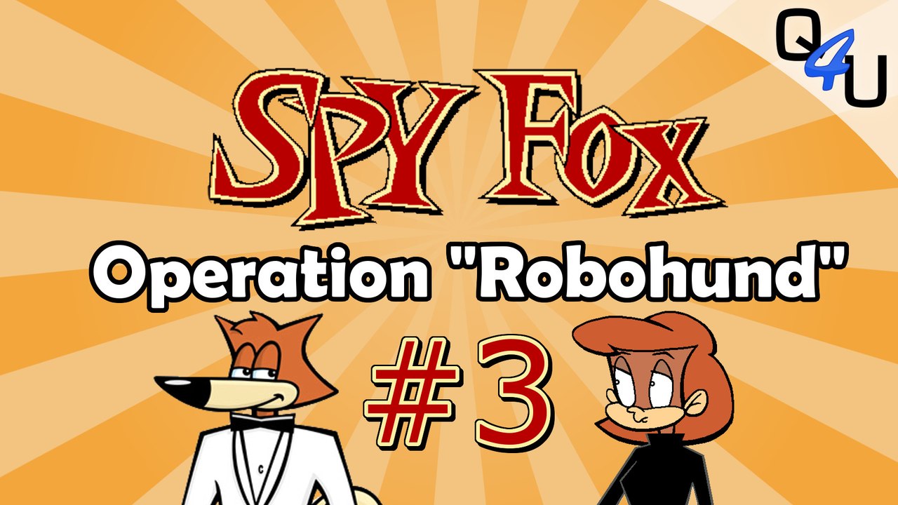 Dreiviertel-facher Walzerachsel - Let's Play SpyFox 'Operation Robohund' #3 | QSO4YOU Gaming