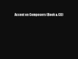 Accent on Composers (Book & CD)