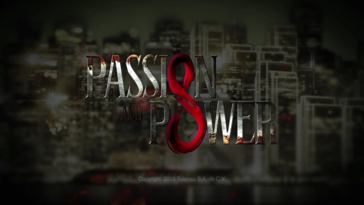 Pasión y Poder Trailer