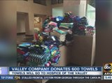 Valley company donates 600 towels