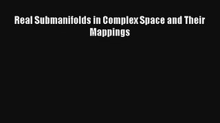 AudioBook Real Submanifolds in Complex Space and Their Mappings Online