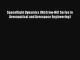 Spaceflight Dynamics (McGraw-Hill Series in Aeronautical and Aerospace Engineering) Download