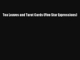 Tea Leaves and Tarot Cards (Five Star Expressions)