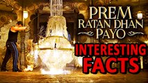 Prem Ratan Dhan Payos SECRETS Revealed