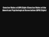 Read Concise Rules of APA Style (Concise Rules of the American Psychological Association (APA)