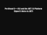 Pro Visual C  /CLI and the .NET 2.0 Platform (Expert's Voice in .NET) Download Free