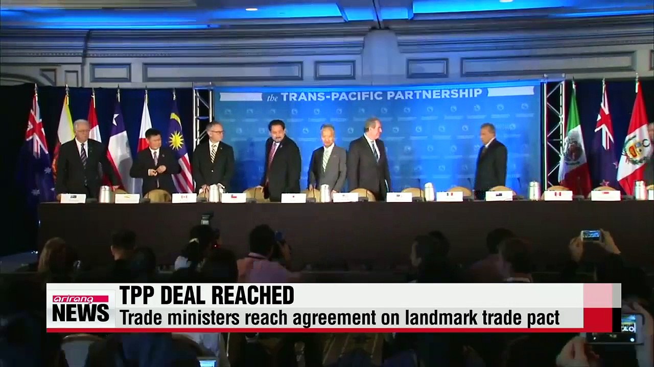 Trade ministers reach agreement on TPP