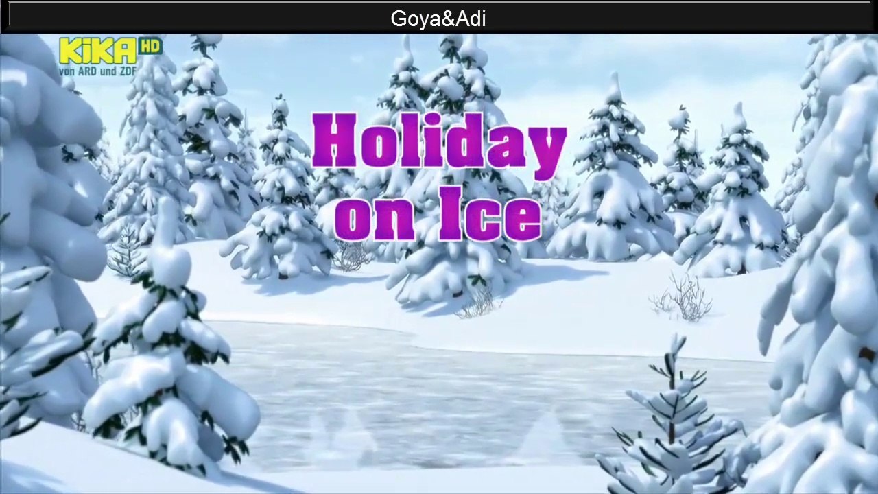 Mascha und der Bär (folge 10) - Holiday on Ice [HD] - video Dailymotion