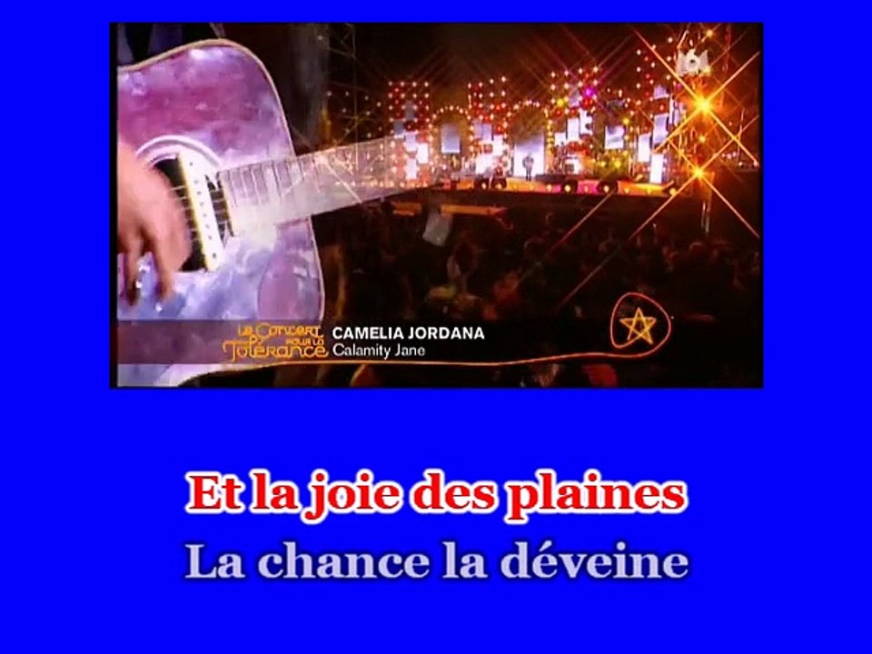 Camélia Jordana  Calamity Jane