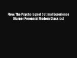 Flow: The Psychology of Optimal Experience (Harper Perennial Modern Classics) Book Download