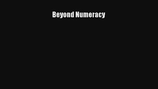 Beyond Numeracy Free Download Book