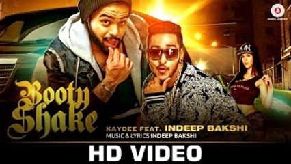 Booty Shake - Official Video - Indeep Bakshi & Kaydee