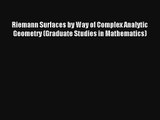 AudioBook Riemann Surfaces by Way of Complex Analytic Geometry (Graduate Studies in Mathematics)