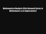 AudioBook Mathematical Analysis (Ellis Horwood Series in Mathematics & Its Applications) Online
