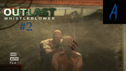 Oh Yeah Let's Watch It In Detail Outlast Whistleblower Part 2.mp4