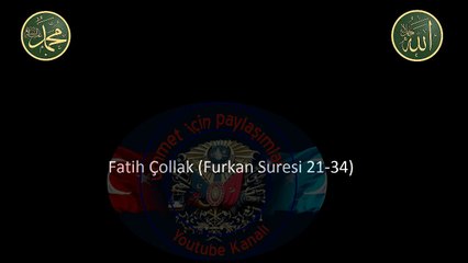 Furkan Suresi 21-34 ayetleri Fatih Çollak Hoca