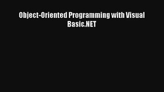 Object-Oriented Programming with Visual Basic.NET Download Free