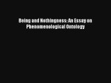 Download Being and Nothingness: An Essay on Phenomenological Ontology PDF Online