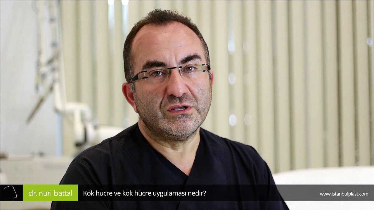 Kök hücre ve kök hücre uygulaması nedir? - Op. Dr. Nuri Battal