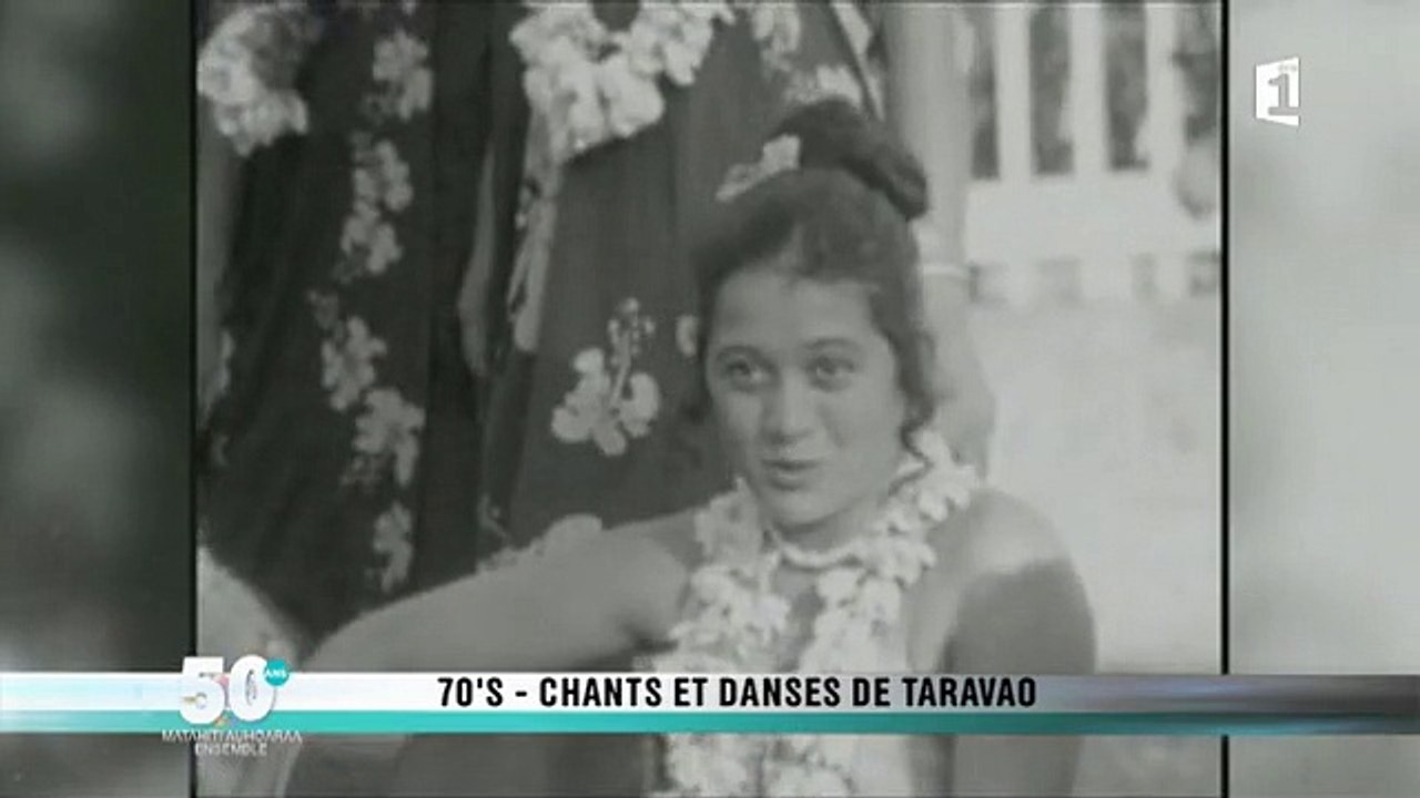 Années 70 - Chants et danses de Taravao - Archives Polynésie 1ère n°14