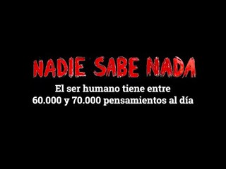 Momentos NSN (3x01): El ser humano tiene entre 60.000 y 70.000 pensamientos al día