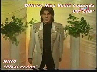 NINO REŠIĆ - PLAČI NOĆAS
