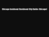 Chicago Insideout (Insideout City Guide: Chicago)