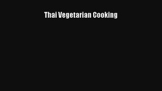 Thai Vegetarian Cooking Free Download Book