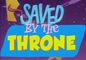 "Saved By The Throne" (Game Of Thrones Meets Saved By The Bell Intro)
