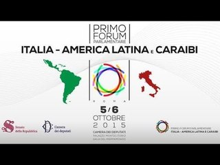 Download Video: Roma - Forum parlamentare Italia - America latina (06.10.15)