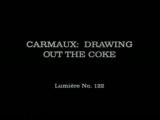 1895 - Carmaux - Drawing Out the Coke