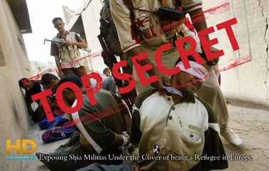 Exposing Shia Militias Under the Cover of being a Refugee in Europe  Part One