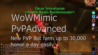 Best WoW Bots WOWMimic.com farm 60k honor in a day