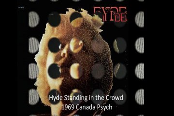 Hyde "Standing in the Crowd" 1969 Canada Psych Rock