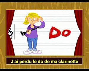 J'ai perdu le do de ma clarinette - Comptines et chansons pour enfants
